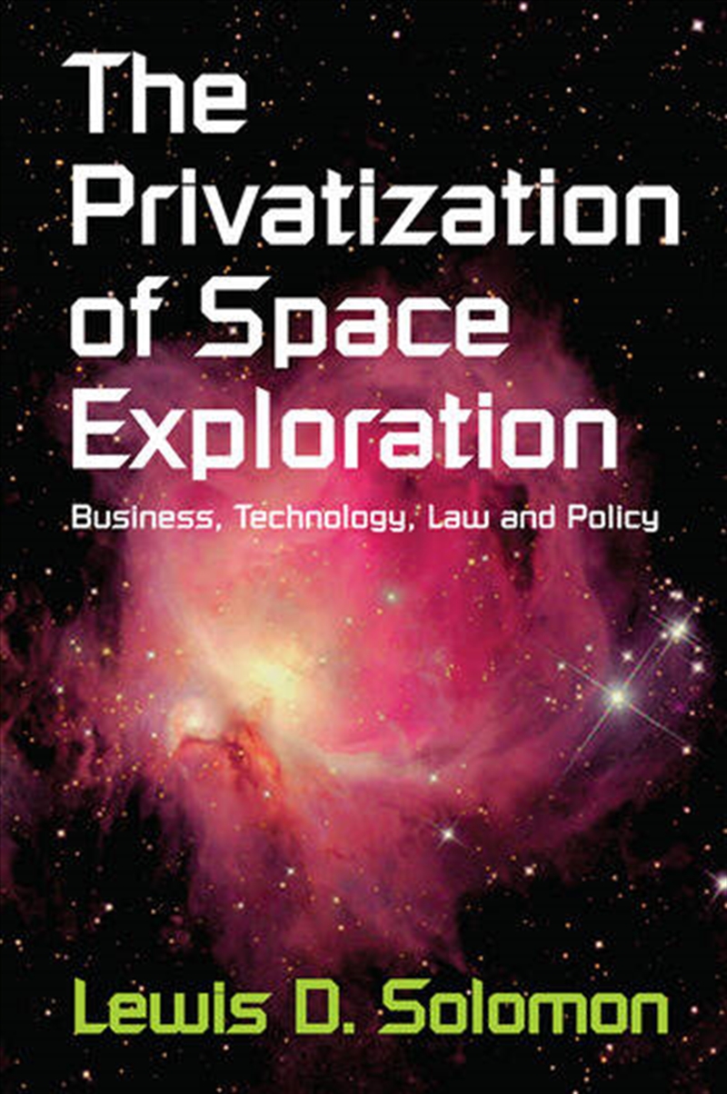 The Privatization of Space Exploration/Product Detail/Business Leadership & Management