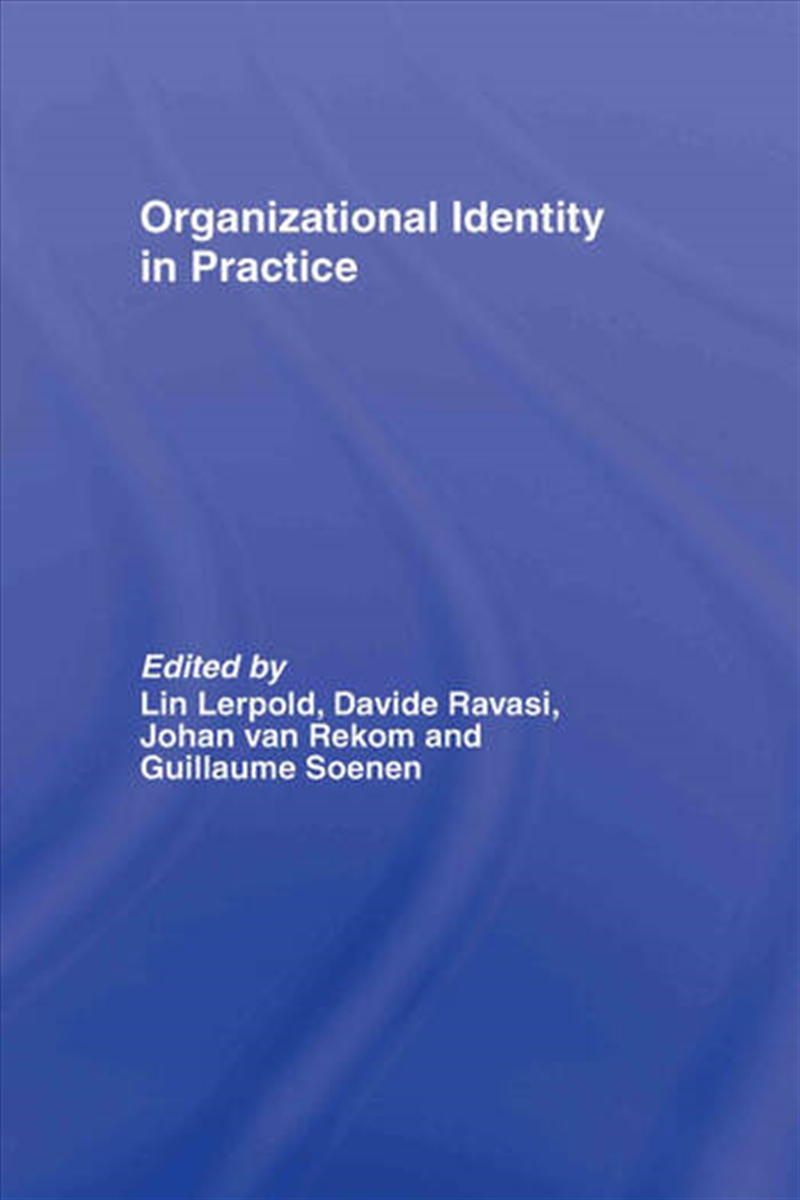 Organizational Identity in Practice/Product Detail/Business Leadership & Management