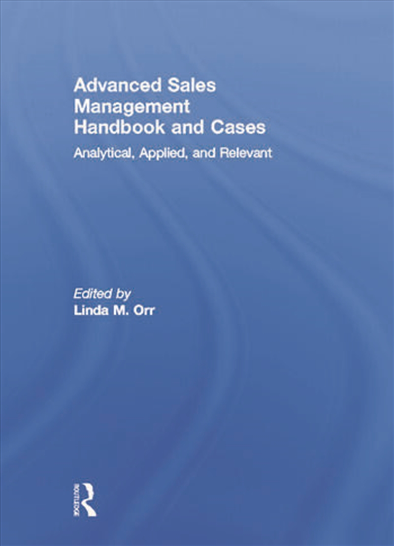 Advanced Sales Management Handbook and Cases/Product Detail/Business Leadership & Management