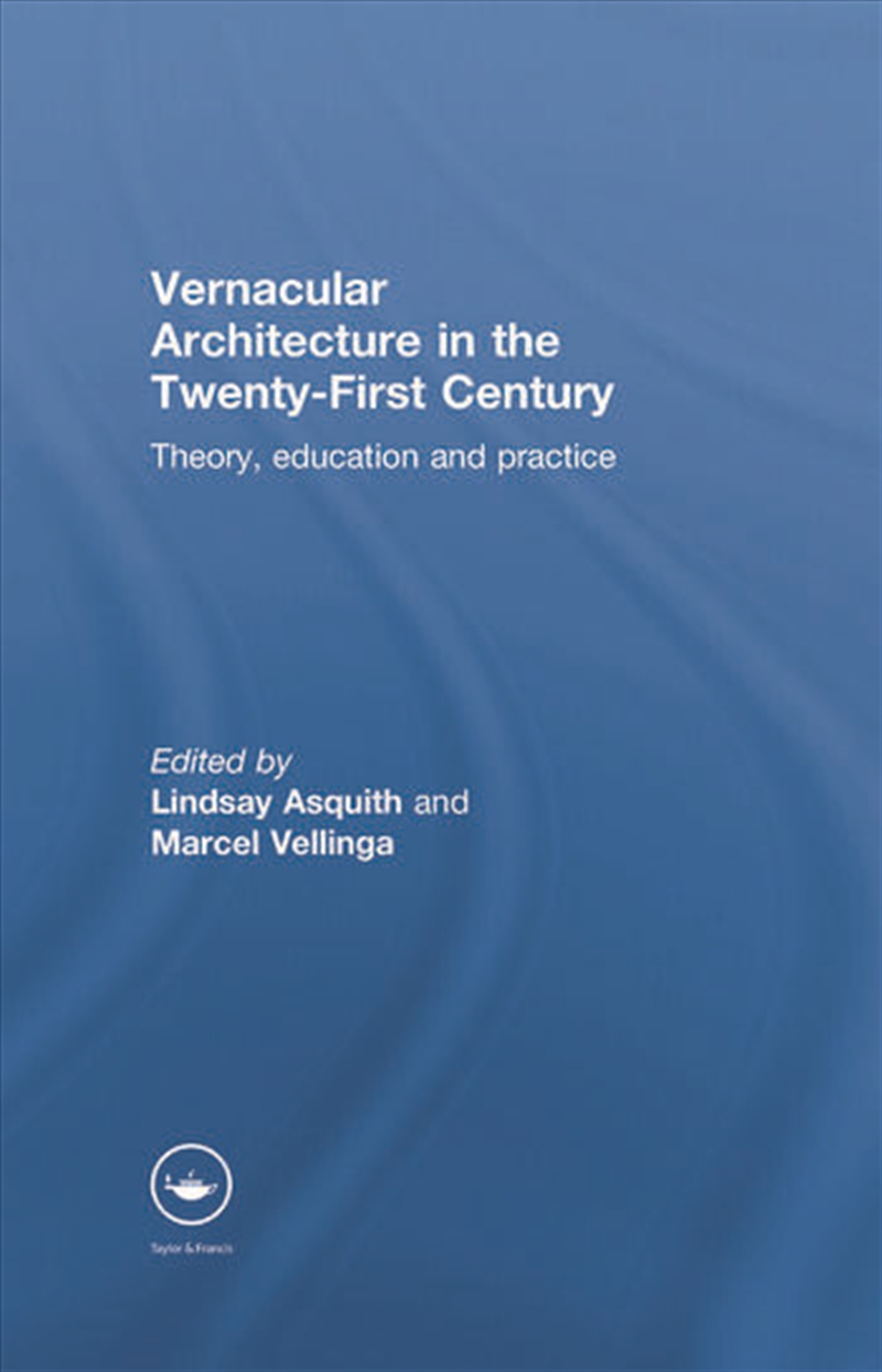 Vernacular Architecture in the 21st Century/Product Detail/Architecture