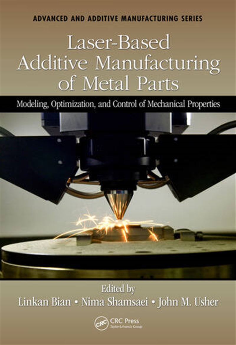 Laser-Based Additive Manufacturing of Metal Parts/Product Detail/Business Leadership & Management