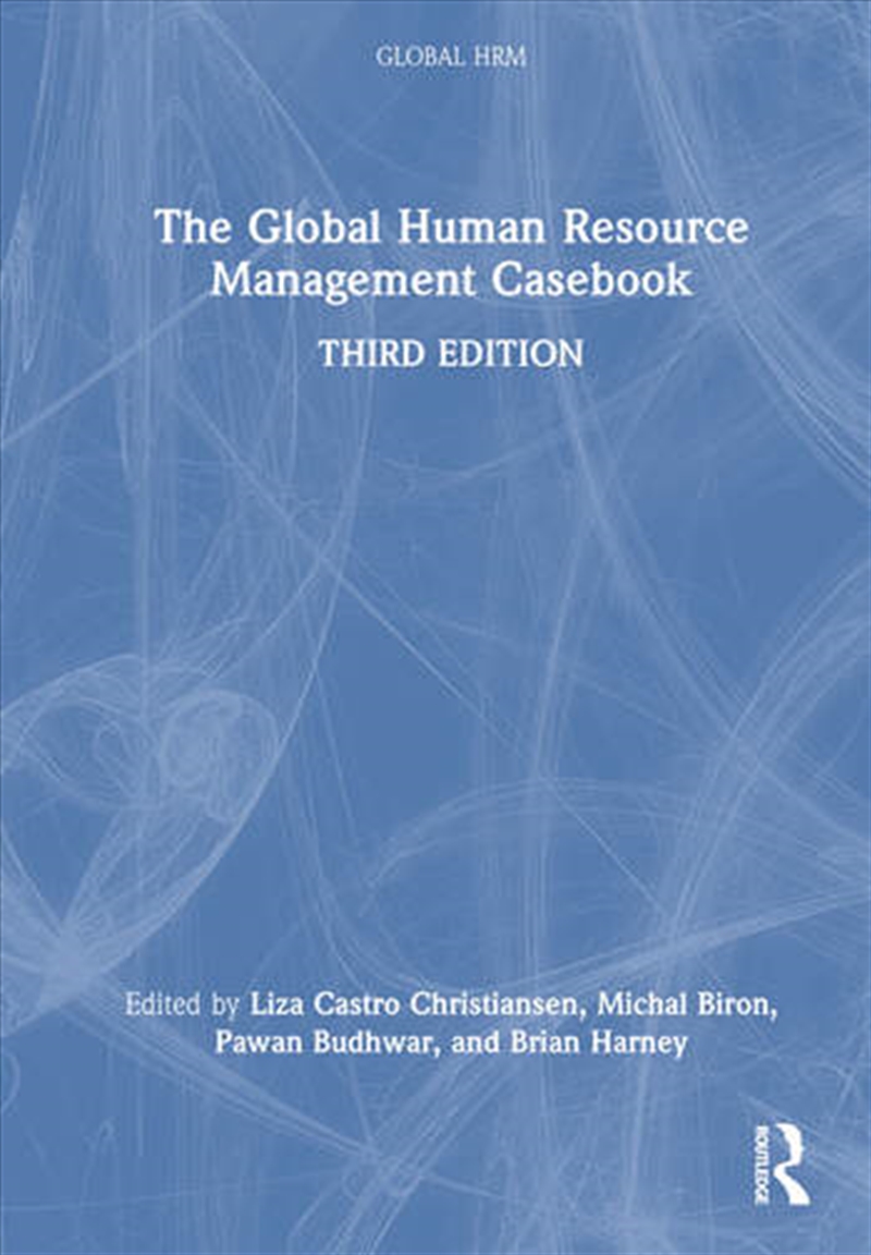 The Global Human Resource Management Casebook/Product Detail/Business Leadership & Management