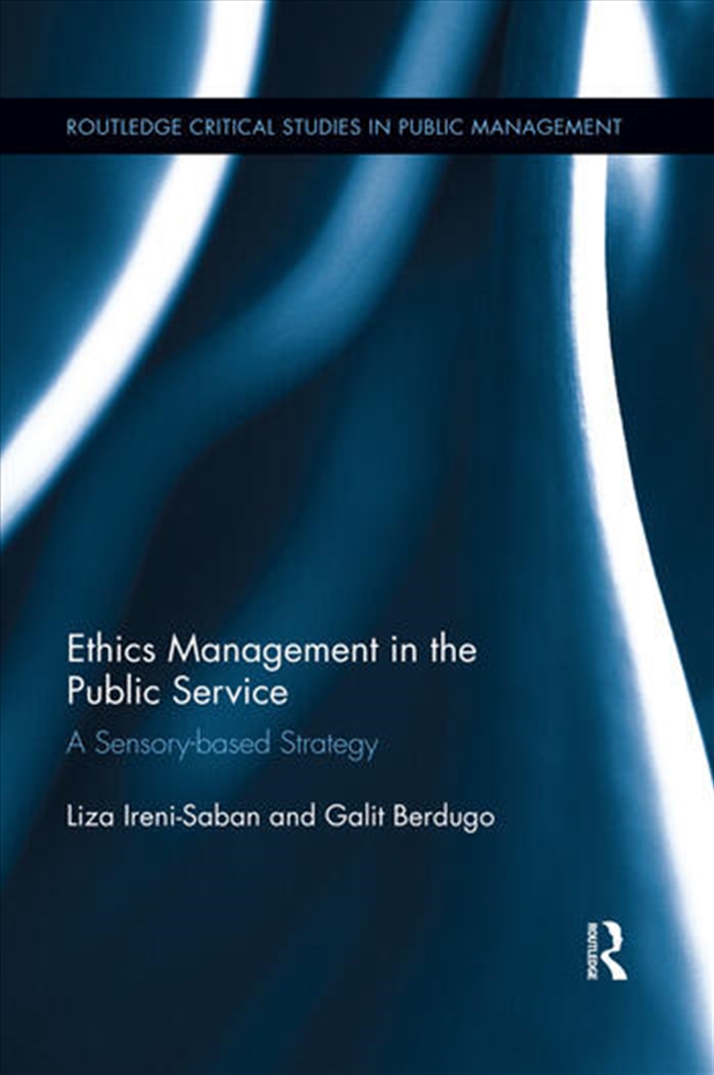 Ethics Management in the Public Service/Product Detail/Business Leadership & Management