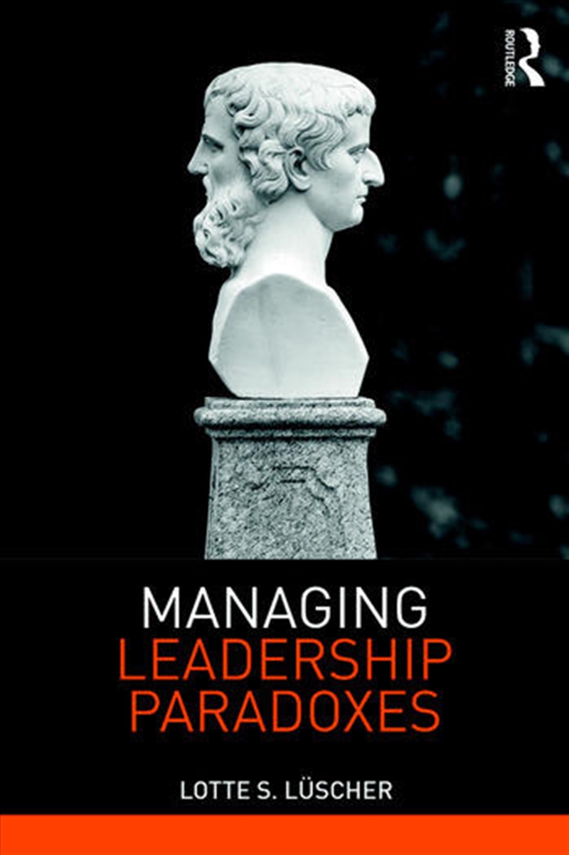 Managing Leadership Paradoxes/Product Detail/Business Leadership & Management