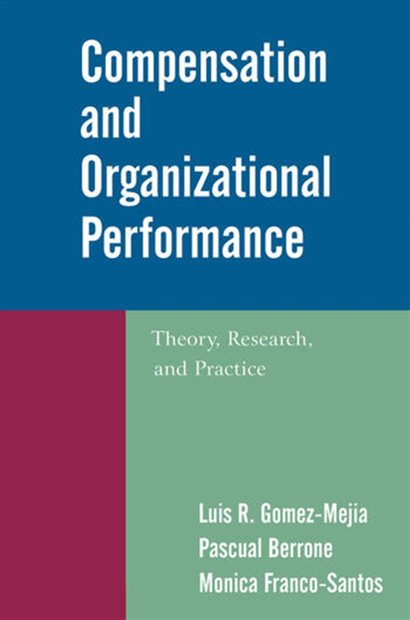 Compensation and Organizational Performance/Product Detail/Business Leadership & Management