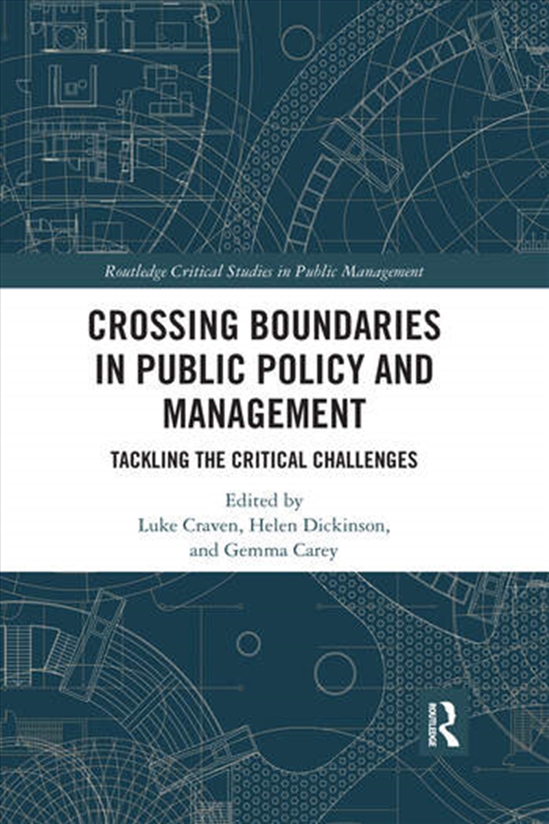 Crossing Boundaries in Public Policy and Management/Product Detail/Business Leadership & Management