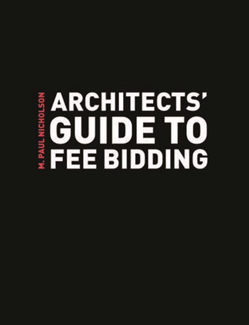 Architects' Guide to Fee Bidding/Product Detail/Architecture