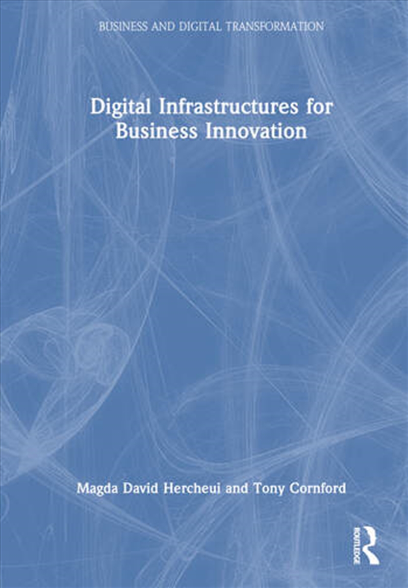 Digital Infrastructures for Business Innovation/Product Detail/Business Leadership & Management