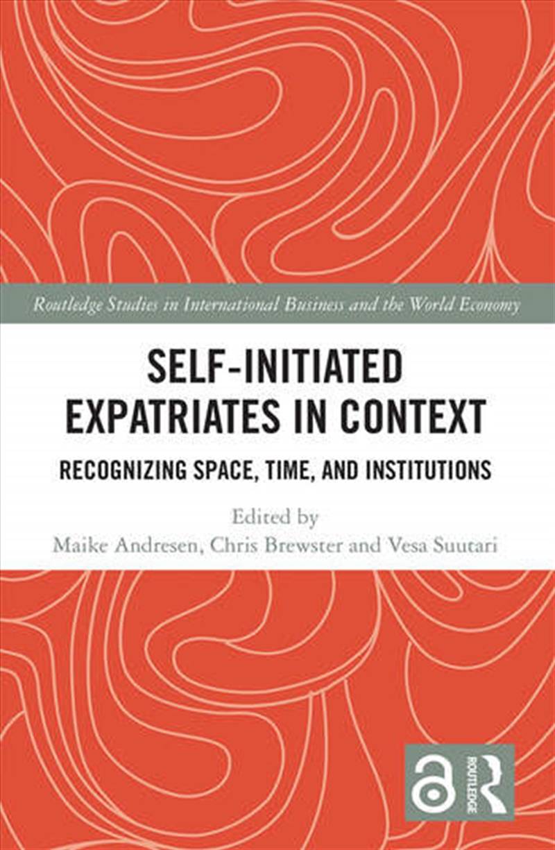 Self-Initiated Expatriates in Context/Product Detail/Business Leadership & Management