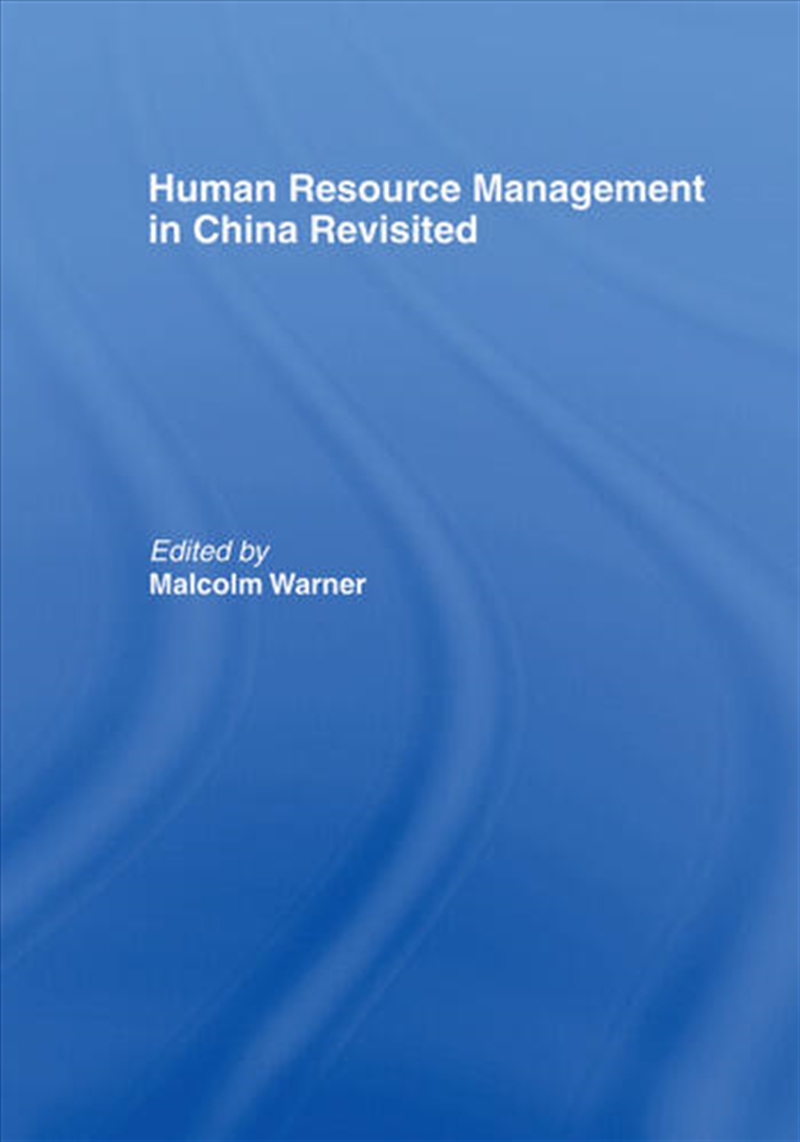 Human Resource Management in China Revisited/Product Detail/Business Leadership & Management