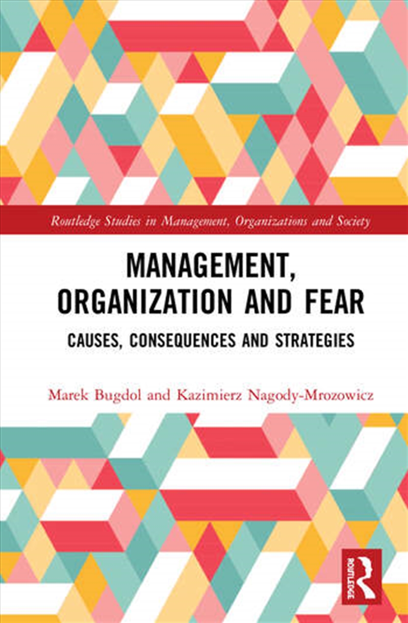 Management, Organization and Fear/Product Detail/Business Leadership & Management