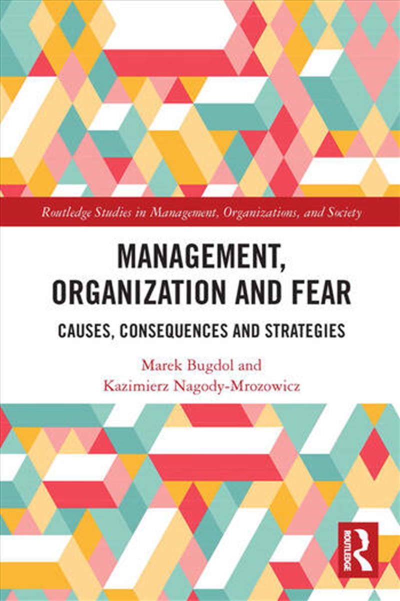 Management, Organization and Fear/Product Detail/Business Leadership & Management