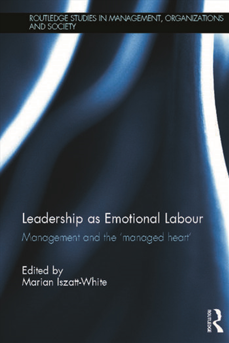 Leadership as Emotional Labour/Product Detail/Business Leadership & Management