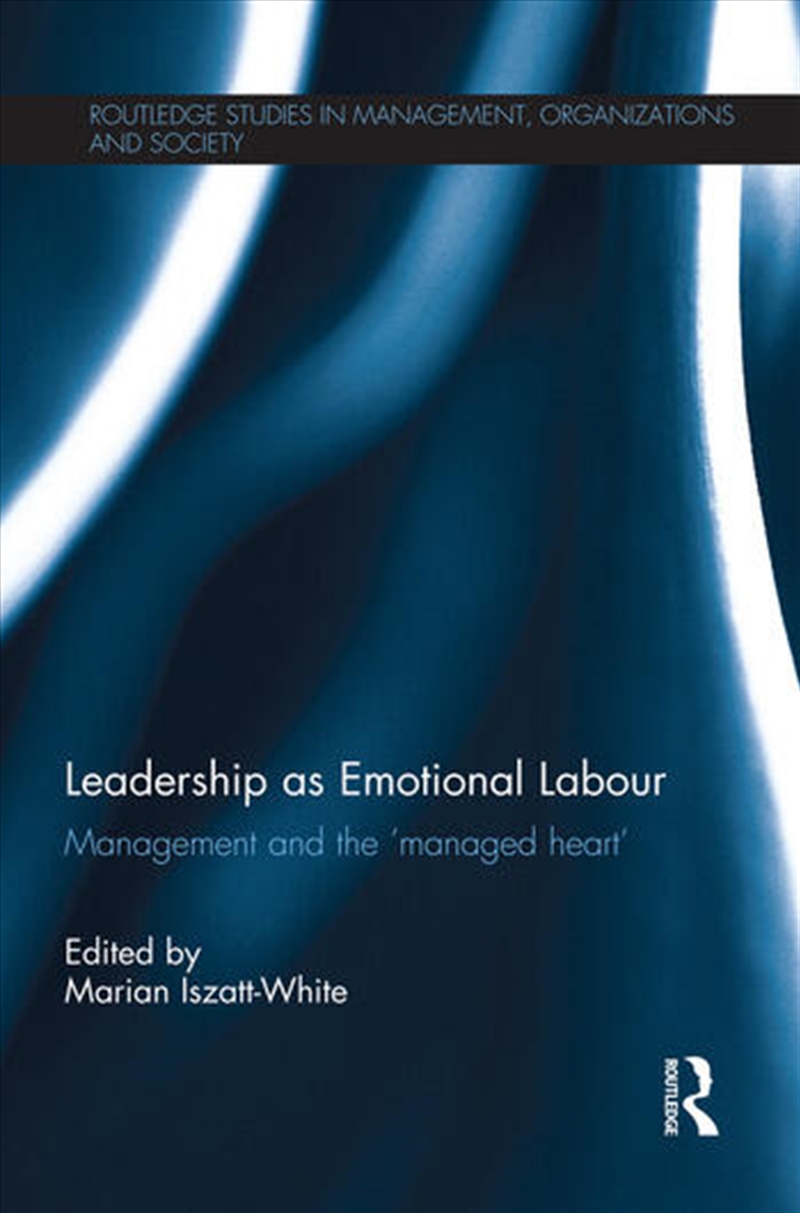 Leadership as Emotional Labour/Product Detail/Business Leadership & Management