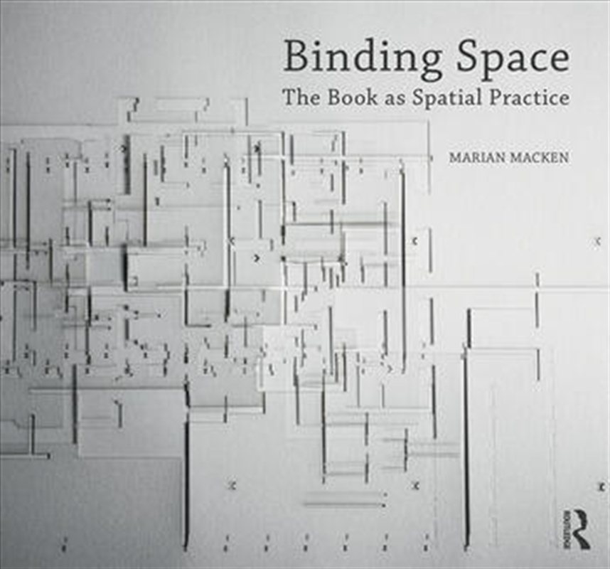Binding Space: The Book as Spatial Practice/Product Detail/Architecture