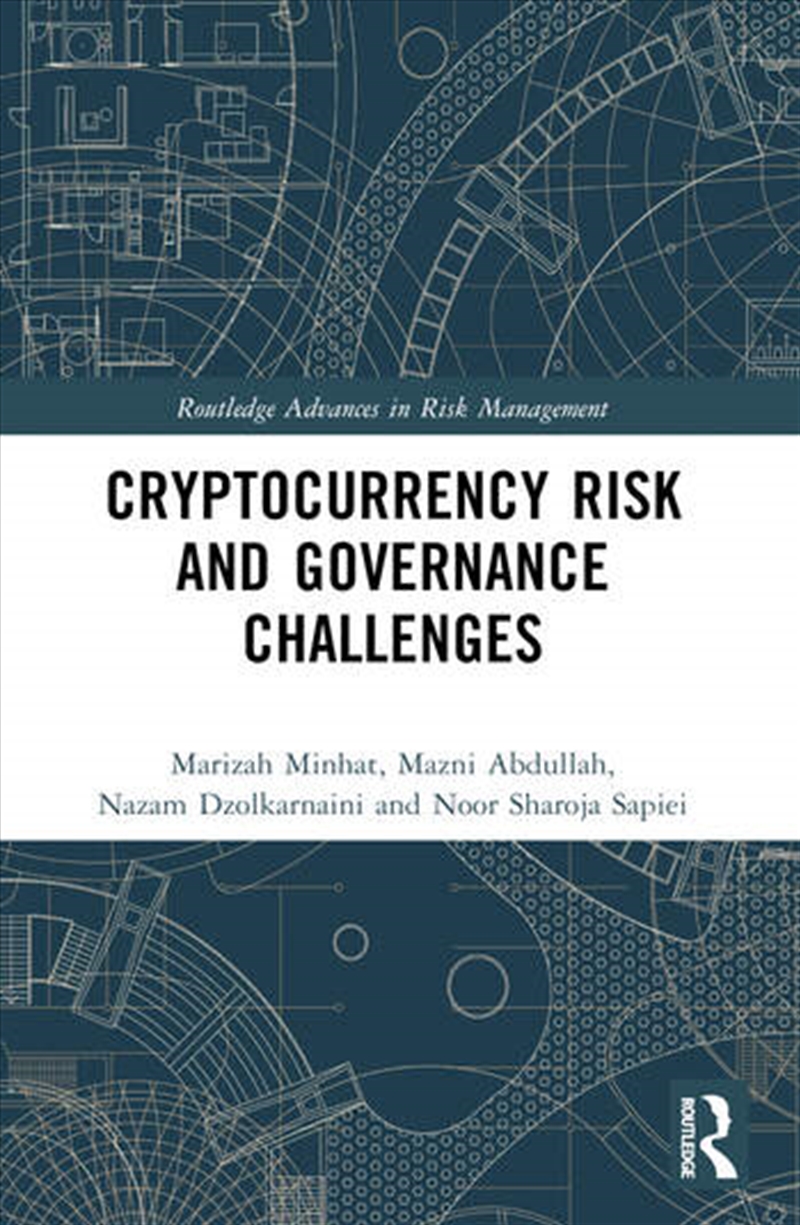 Cryptocurrency Risk and Governance Challenges/Product Detail/Business Leadership & Management