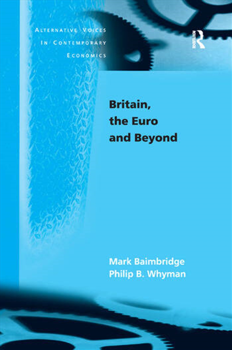 Britain, the Euro and Beyond/Product Detail/Business Leadership & Management