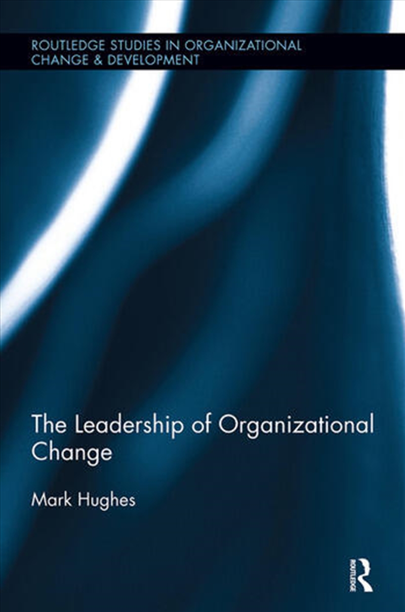 The Leadership of Organizational Change/Product Detail/Business Leadership & Management