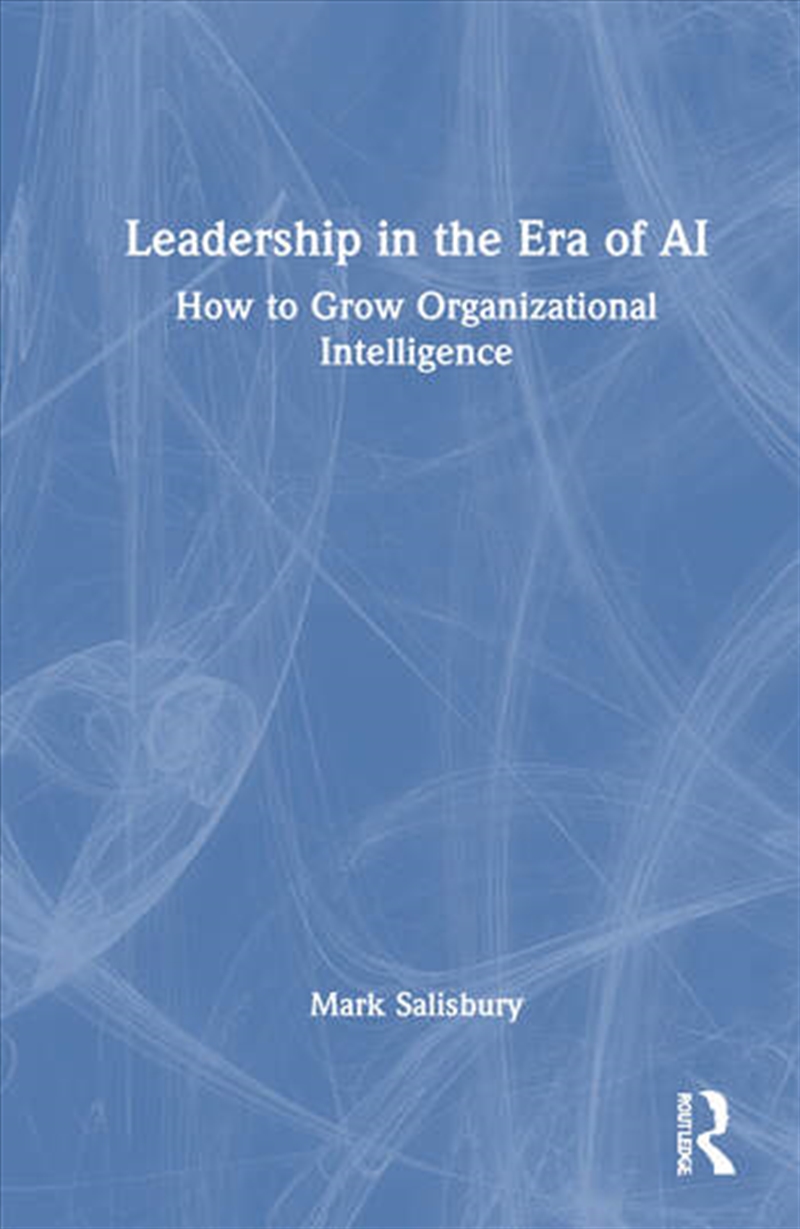 Leadership in the Era of AI/Product Detail/Business Leadership & Management