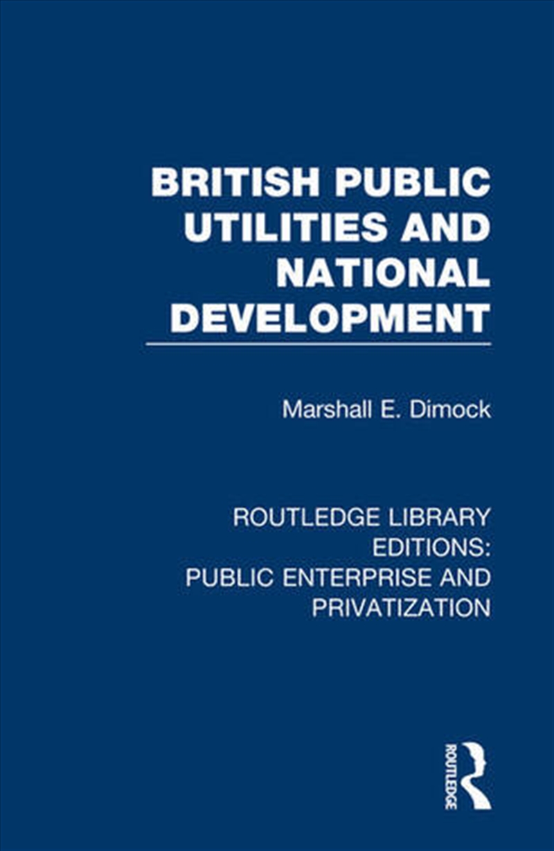 British Public Utilities and National Development/Product Detail/Business Leadership & Management