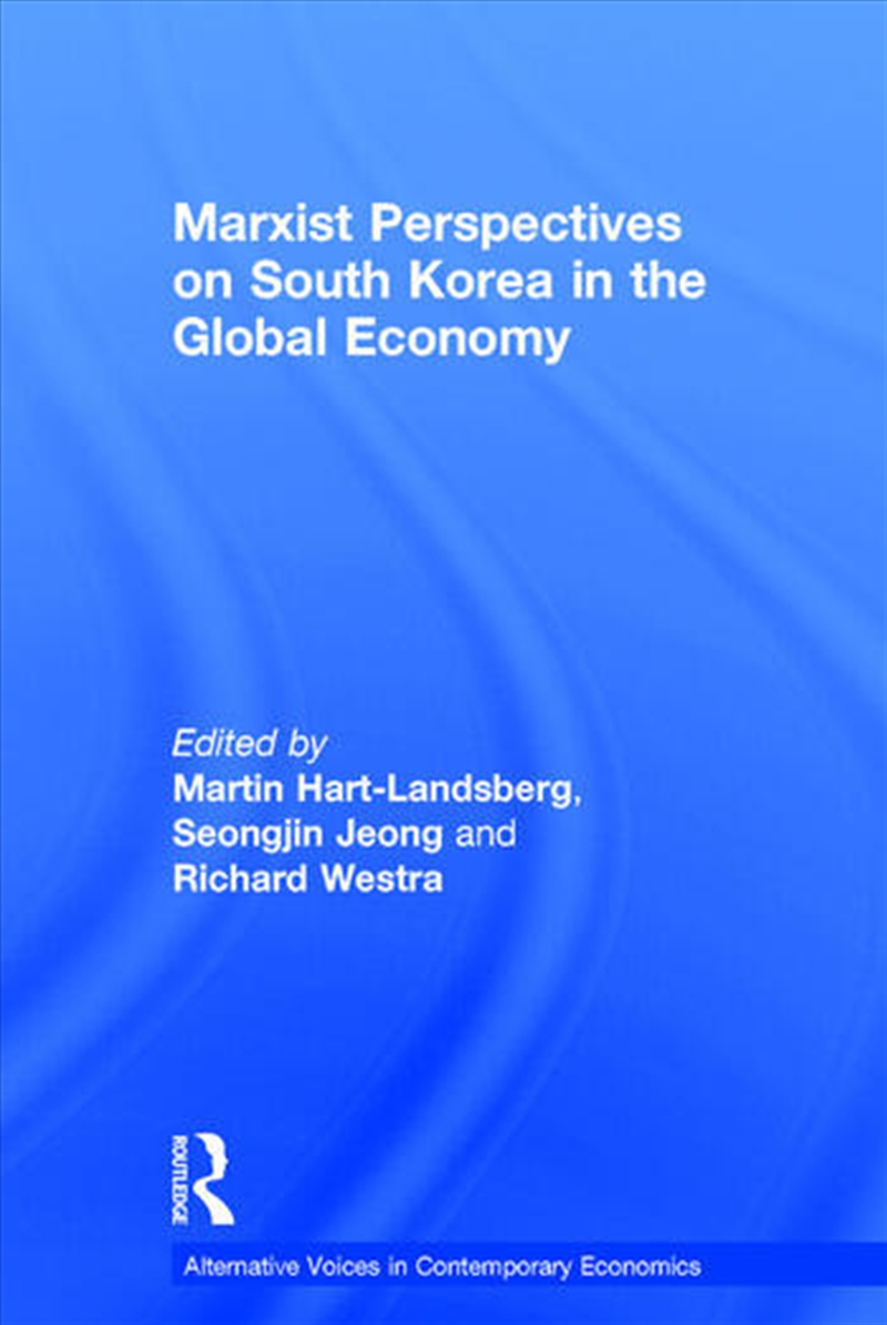 Marxist Perspectives on South Korea in the Global Economy/Product Detail/Business Leadership & Management