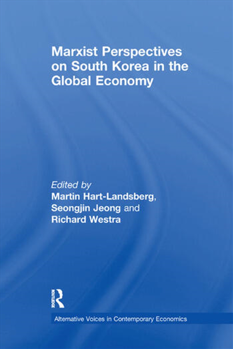 Marxist Perspectives on South Korea in the Global Economy/Product Detail/Business Leadership & Management