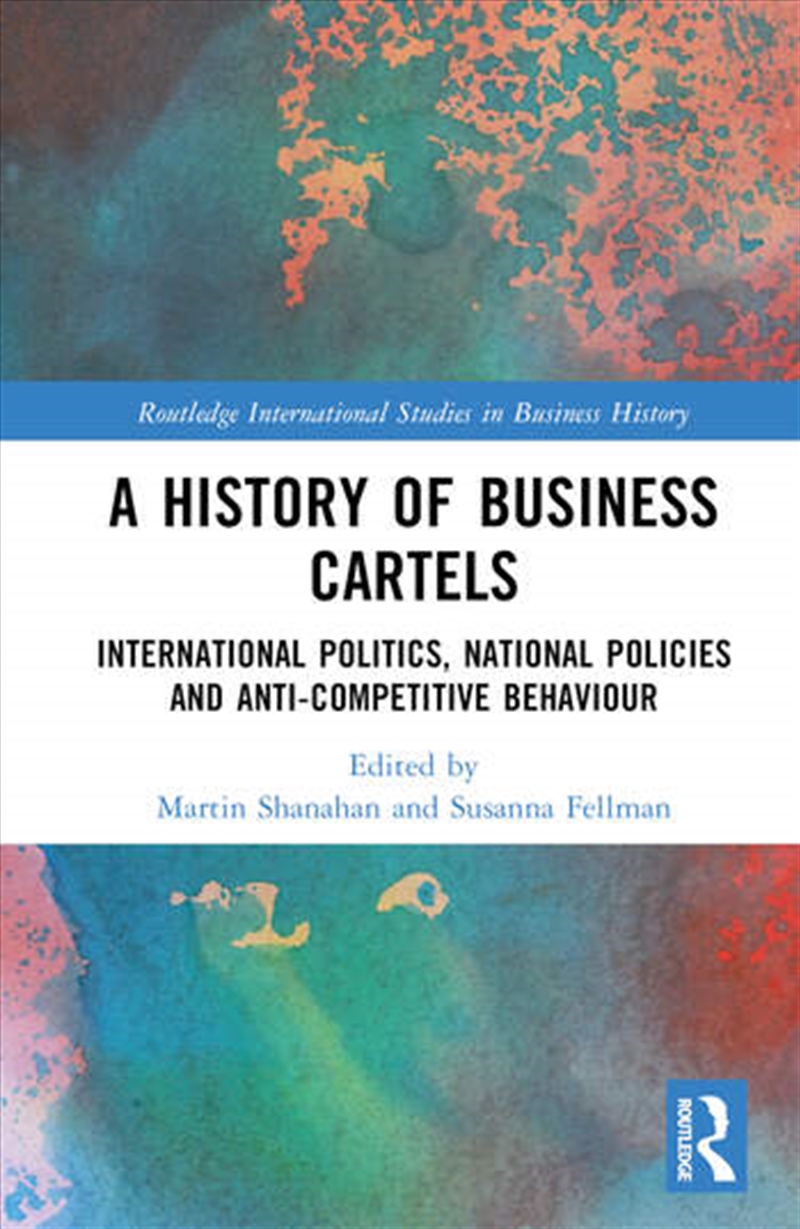 A History of Business Cartels/Product Detail/Business Leadership & Management