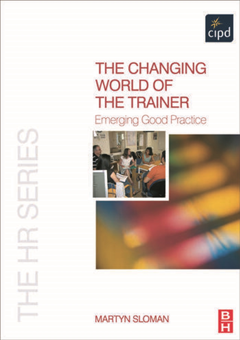 The Changing World of the Trainer/Product Detail/Business Leadership & Management
