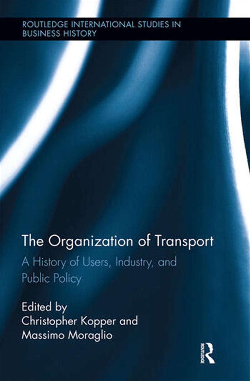 The Organization of Transport/Product Detail/Business Leadership & Management