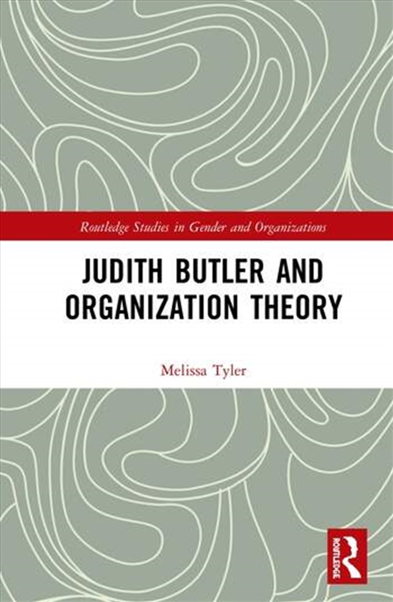 Judith Butler and Organization Theory/Product Detail/Business Leadership & Management