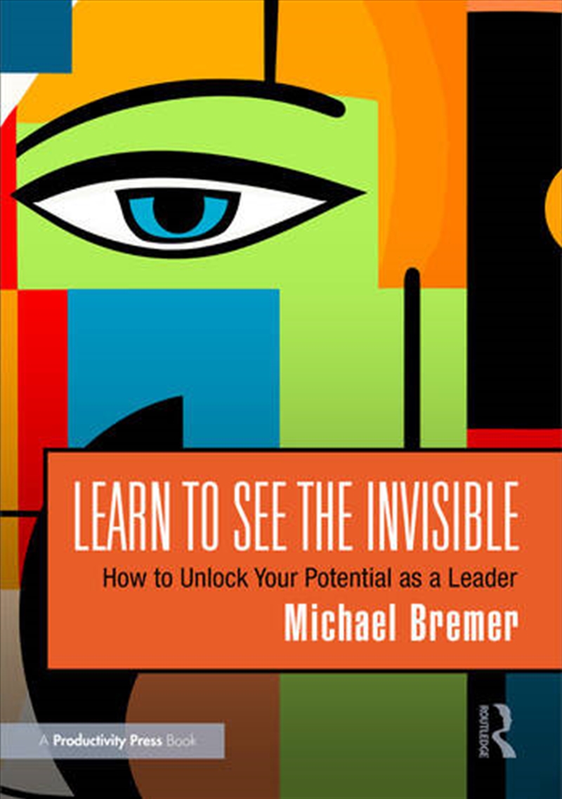 Learn to See the Invisible/Product Detail/Business Leadership & Management