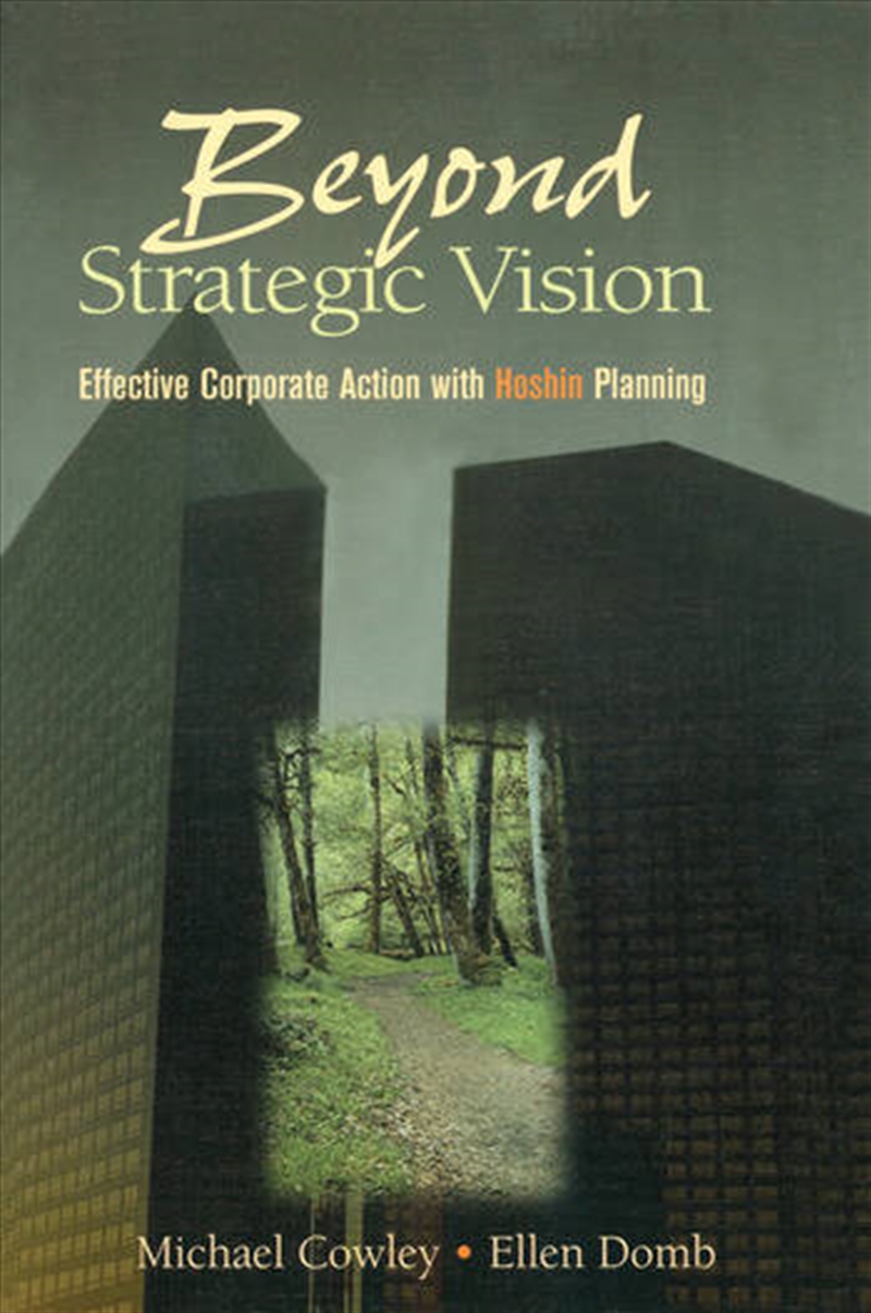 Beyond Strategic Vision/Product Detail/Business Leadership & Management