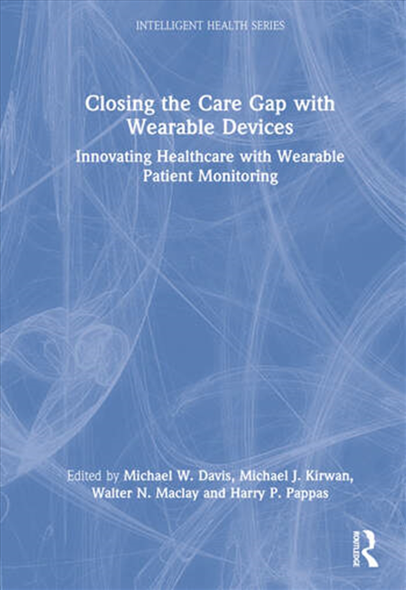 Closing the Care Gap with Wearable Devices/Product Detail/Business Leadership & Management