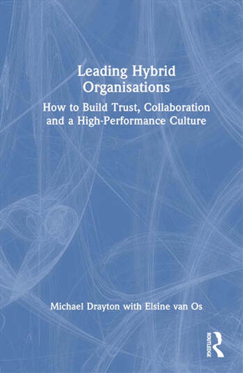 Leading Hybrid Organisations/Product Detail/Business Leadership & Management
