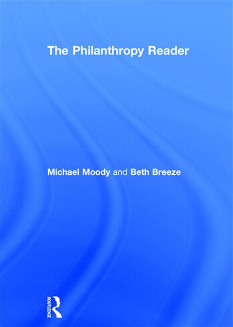 The Philanthropy Reader/Product Detail/Business Leadership & Management