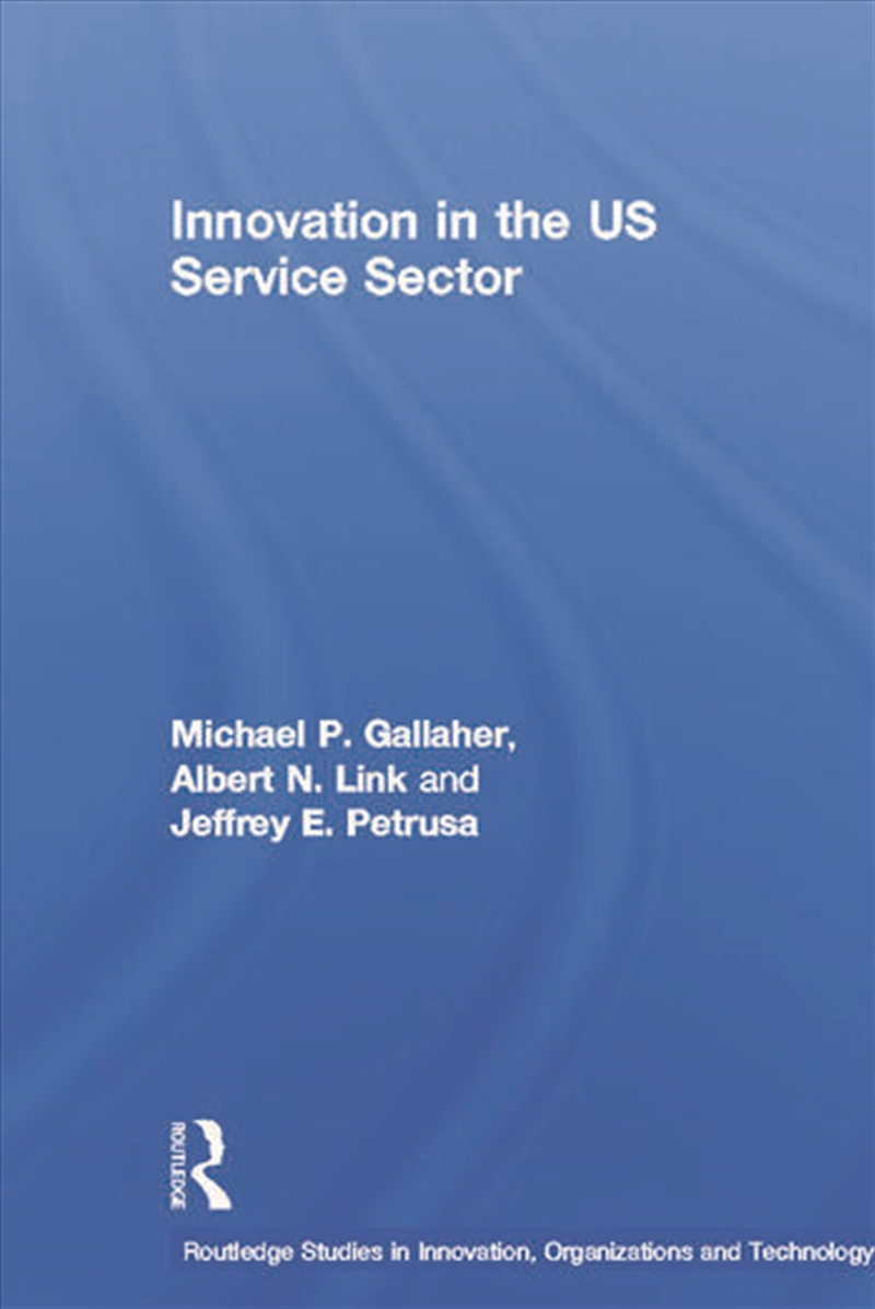 Innovation in the U.S. Service Sector/Product Detail/Business Leadership & Management