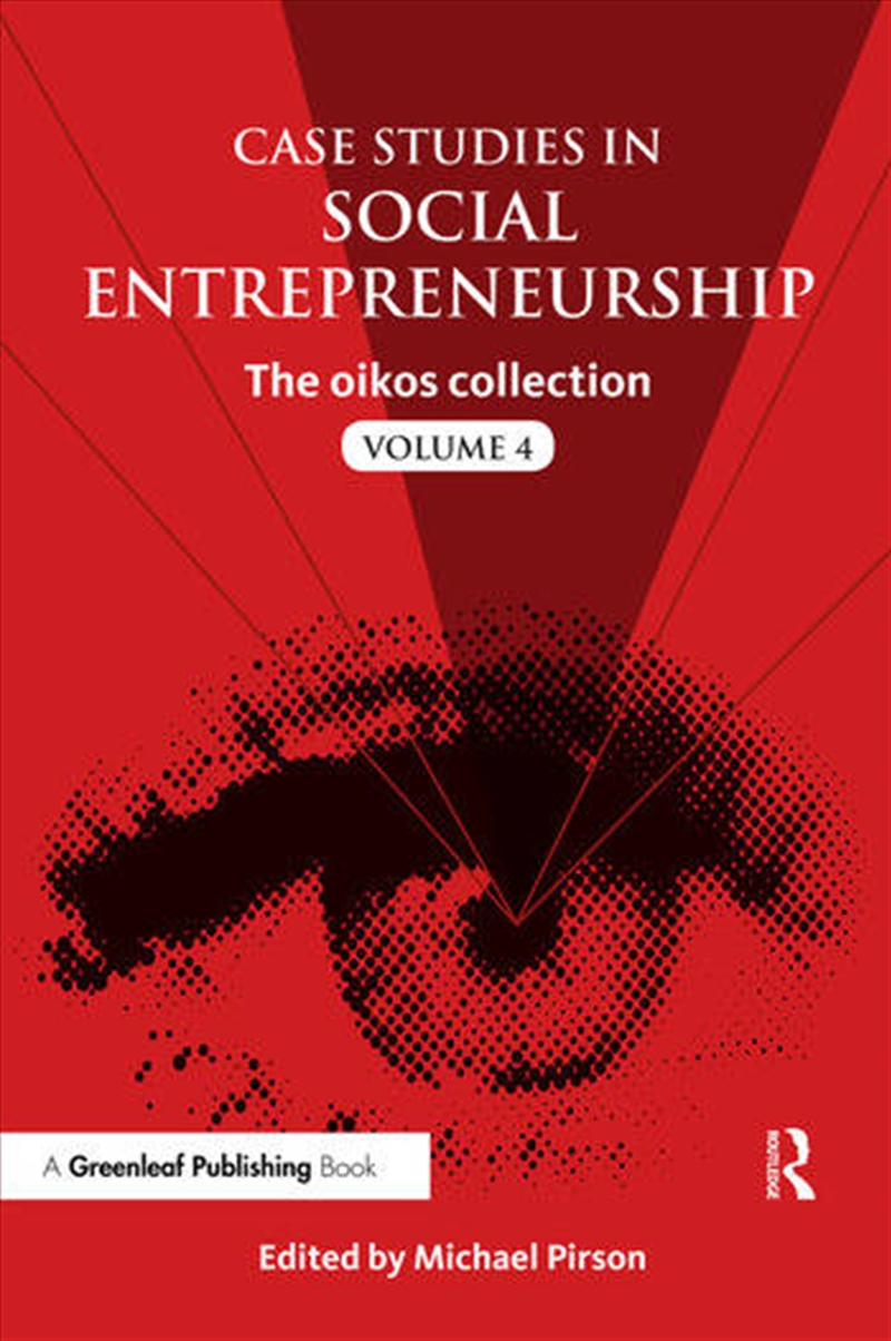 Case Studies in Social Entrepreneurship/Product Detail/Business Leadership & Management