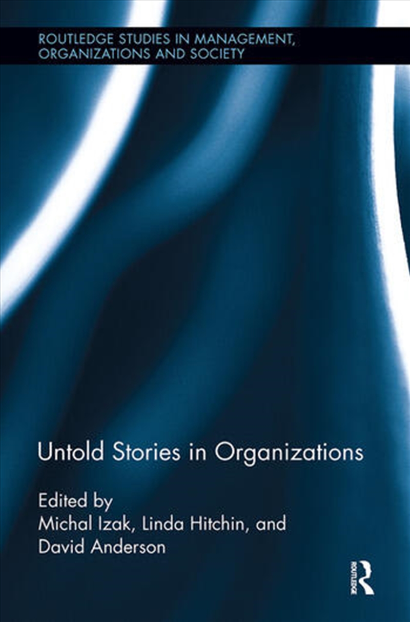 Untold Stories in Organizations/Product Detail/Business Leadership & Management