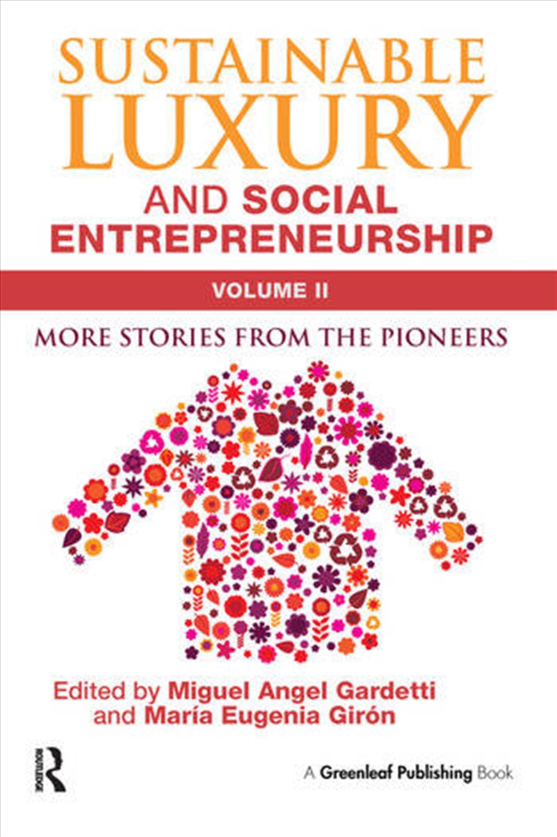 Sustainable Luxury and Social Entrepreneurship Volume II/Product Detail/Business Leadership & Management