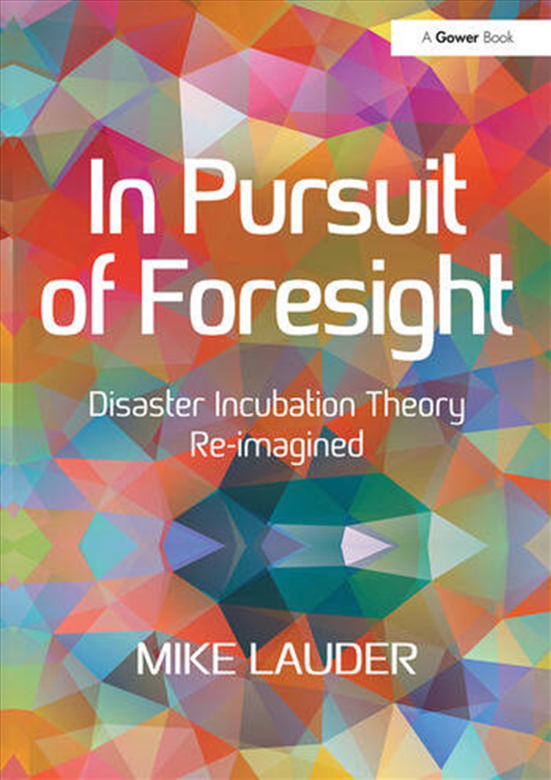 In Pursuit of Foresight/Product Detail/Business Leadership & Management