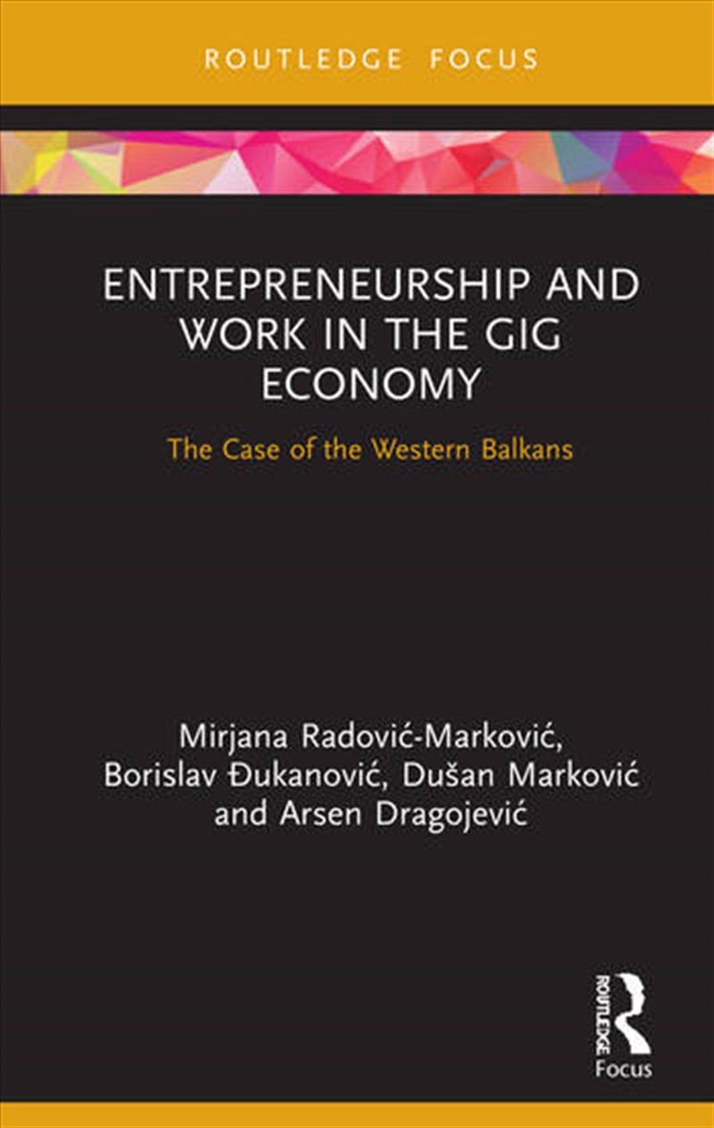 Entrepreneurship and Work in the Gig Economy/Product Detail/Business Leadership & Management