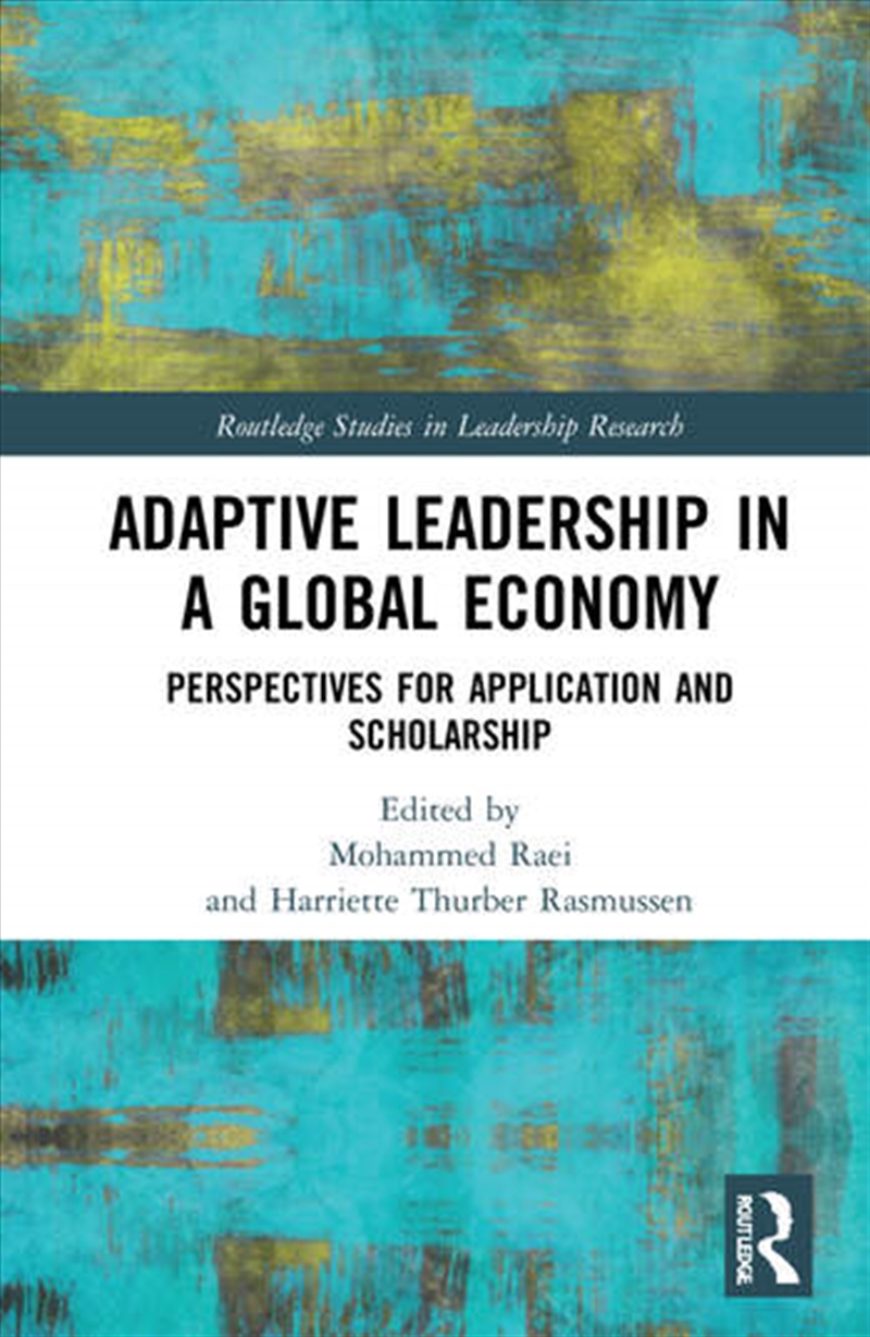 Adaptive Leadership in a Global Economy/Product Detail/Business Leadership & Management