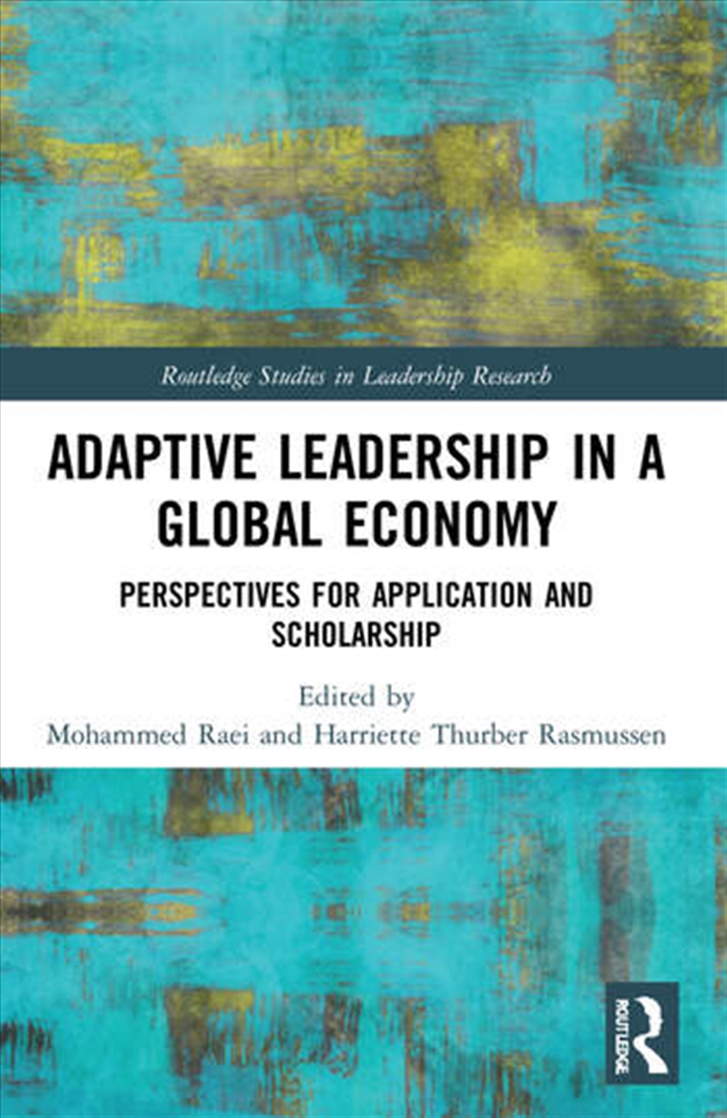 Adaptive Leadership in a Global Economy/Product Detail/Business Leadership & Management