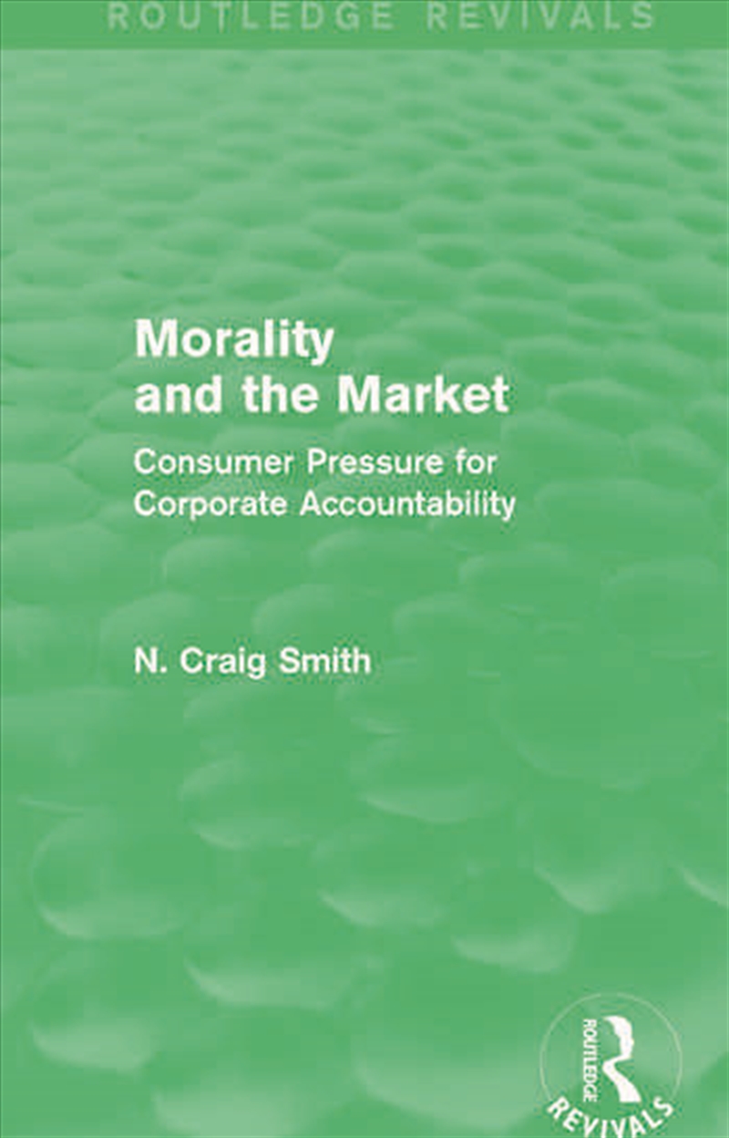 Morality and the Market (Routledge Revivals)/Product Detail/Business Leadership & Management