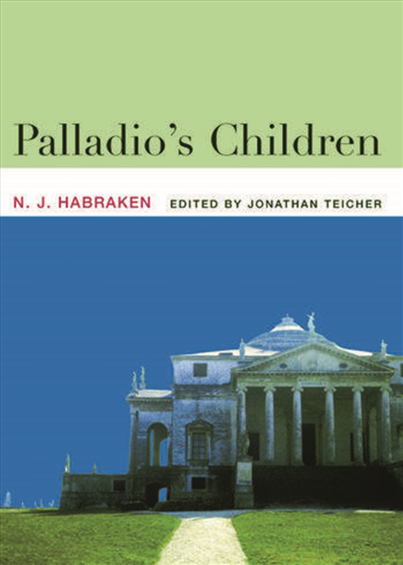 Palladio's Children/Product Detail/Architecture