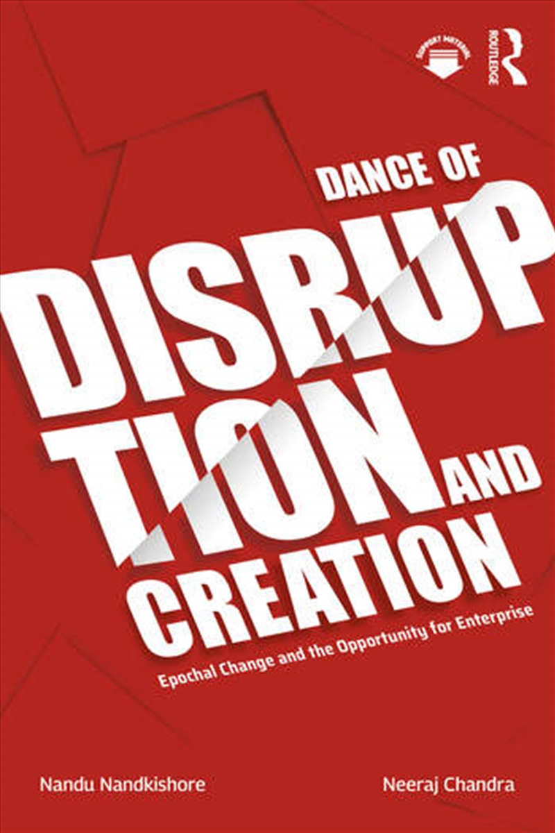 Dance of Disruption and Creation/Product Detail/Business Leadership & Management