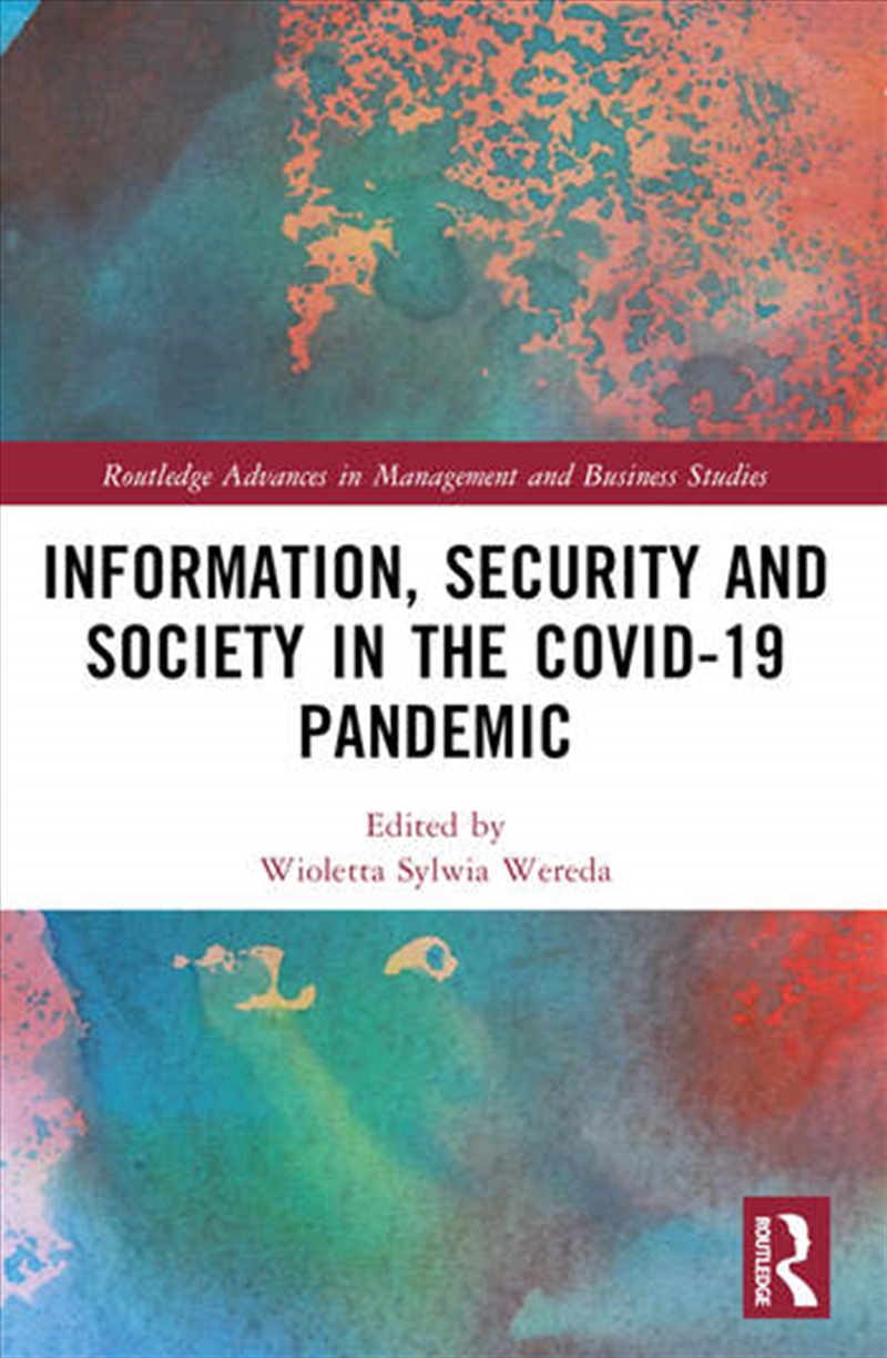Information, Security and Society in the COVID-19 Pandemic/Product Detail/Business Leadership & Management