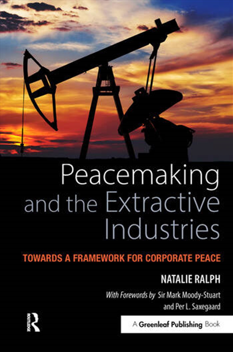 Peacemaking and the Extractive Industries/Product Detail/Business Leadership & Management