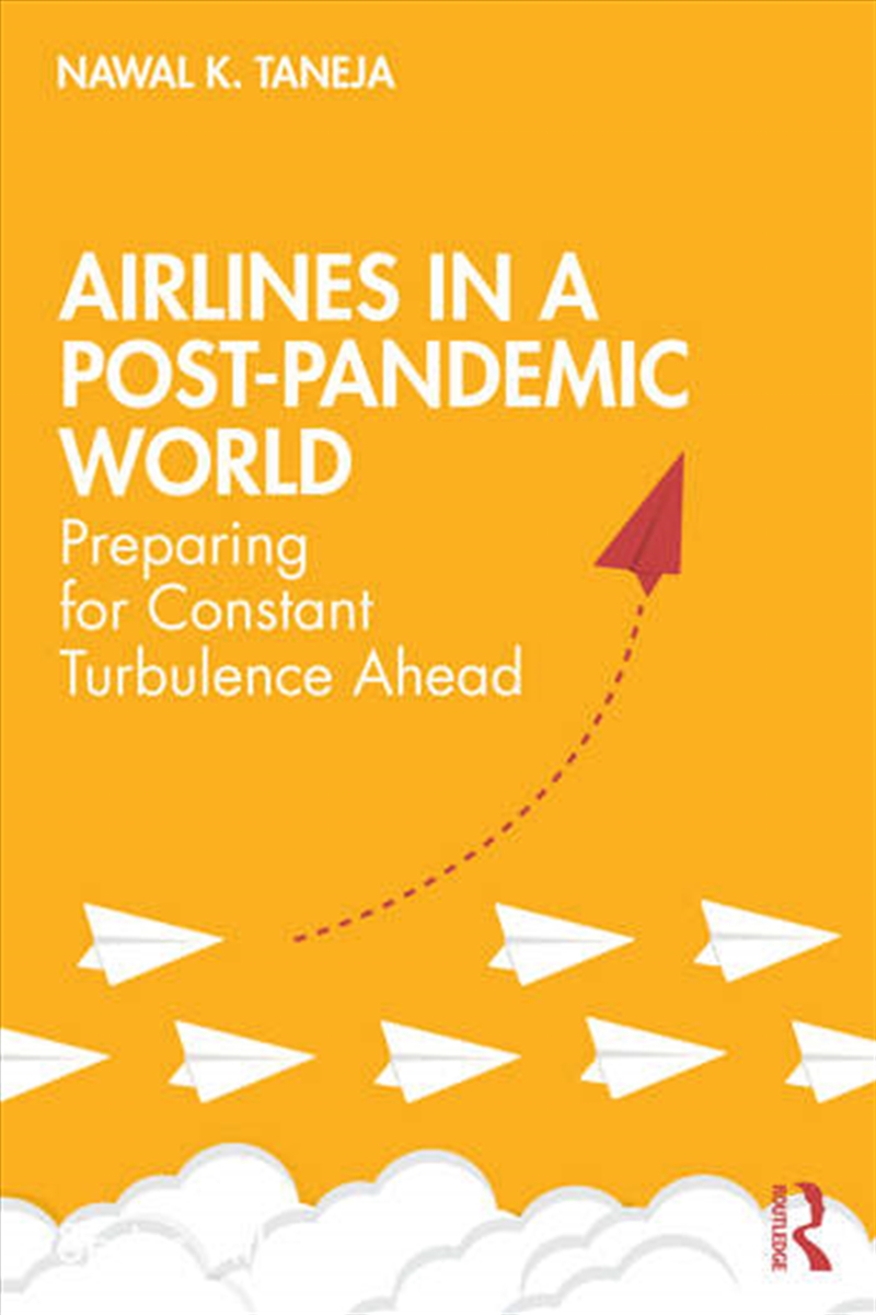 Airlines in a Post-Pandemic World/Product Detail/Business Leadership & Management