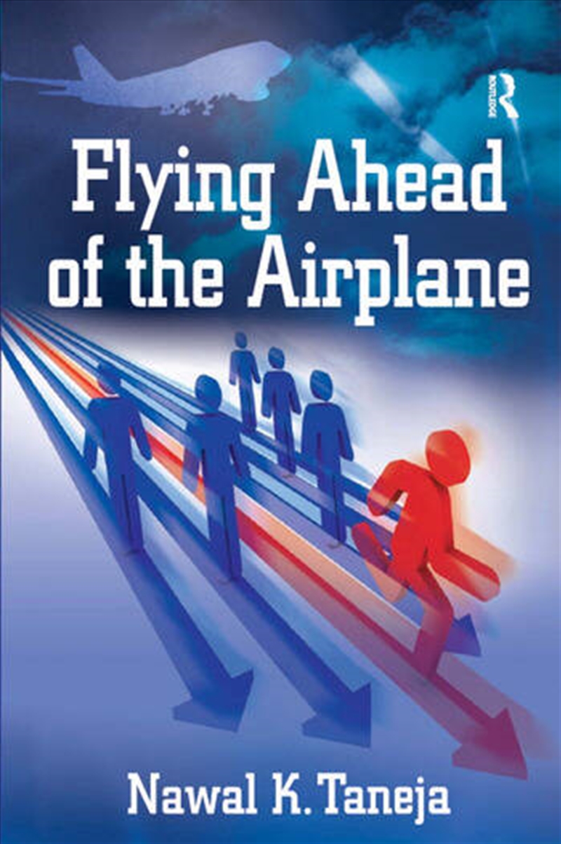 Flying Ahead of the Airplane/Product Detail/Business Leadership & Management
